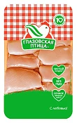 Филе бедра цыпленка-бройлера охлажденное ~1 кг Глазовская птица